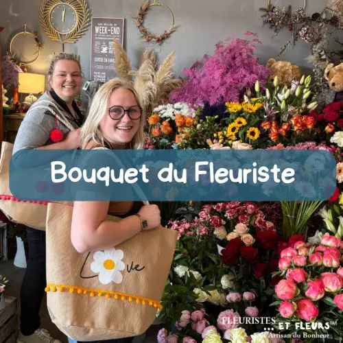 Bouquet du Fleuriste ❤️